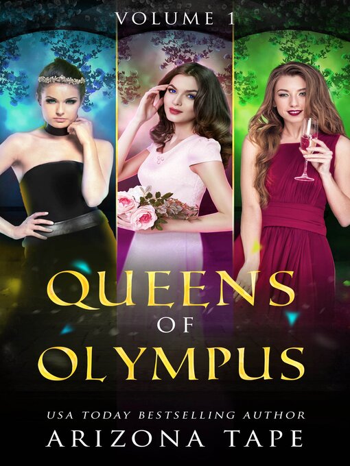 Title details for Queens of Olympus Volume 1 by Arizona Tape - Available